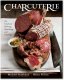 Charcuterie - The Craft of Salting, Smoking, and Curing Charcuterie - The Craft of Salting, Smoking, and Curing